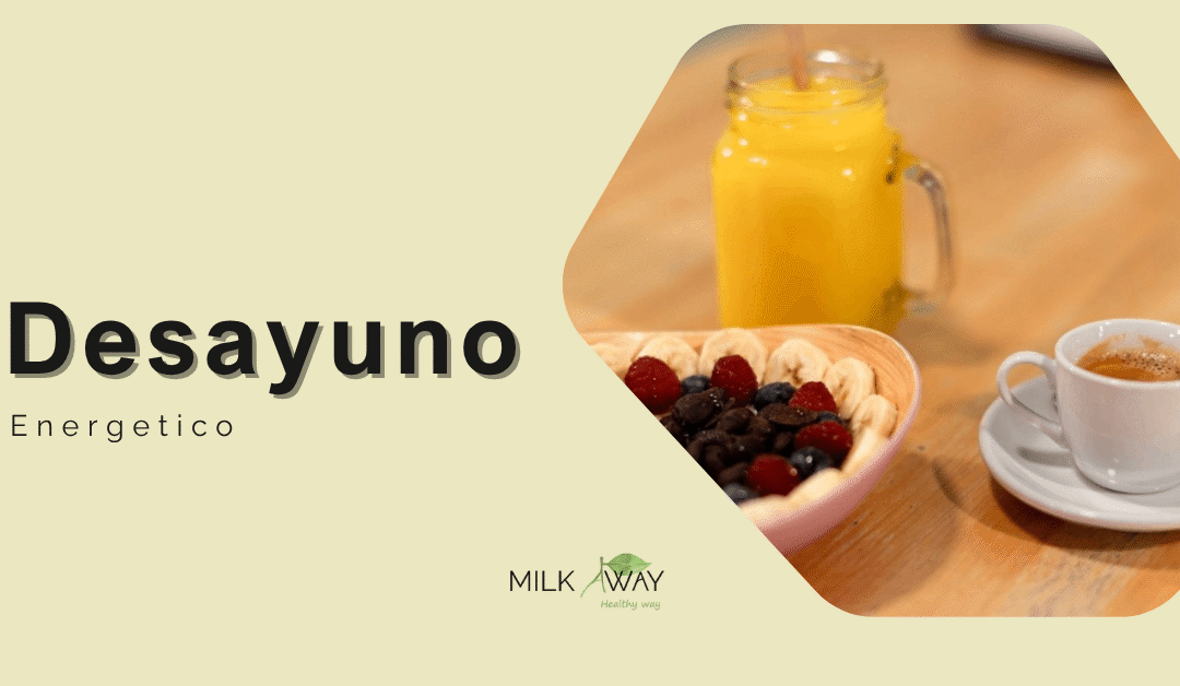 Desayuno energetico en MilkAway Sevilla
